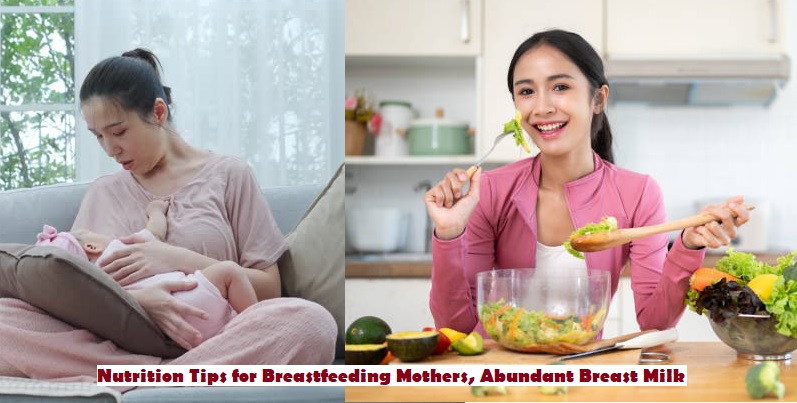 Nutrition Tips for Breastfeeding Mothers