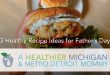 3 Healthy Father's Day Recipes