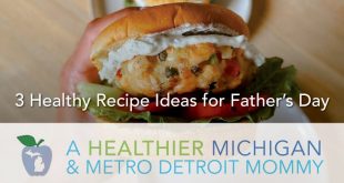 3 Healthy Father's Day Recipes