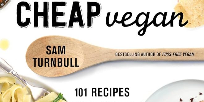 7 Sort-of-Healthy Vegan Fast-Food Meals Under $10