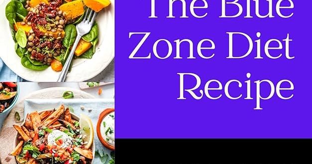 Easy Blue Zone Recipes to Try