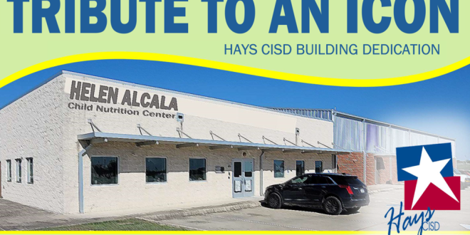 Hays CISD Dedicates Child Nutrition Center in Buda to Longtime Employee