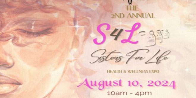 Sisters For Life Health and Wellness Expo