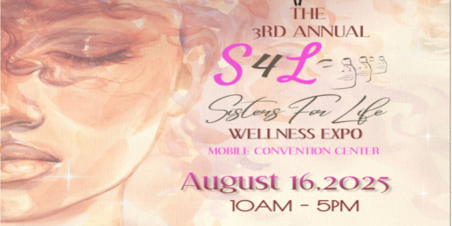 Sisters for Life Health and Wellness Expo Scheduled for Saturday in Mobile